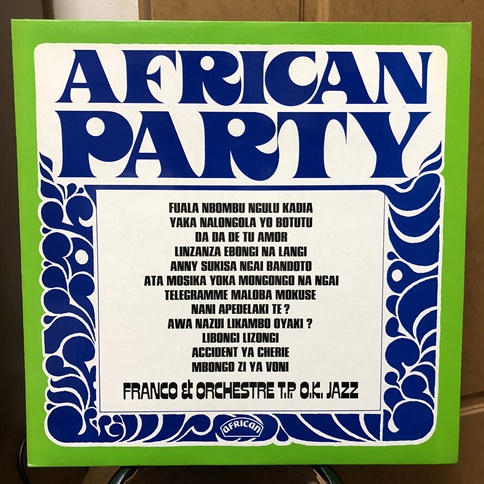 Franco et Orchestre T.P. O.K. Jazz - African Party